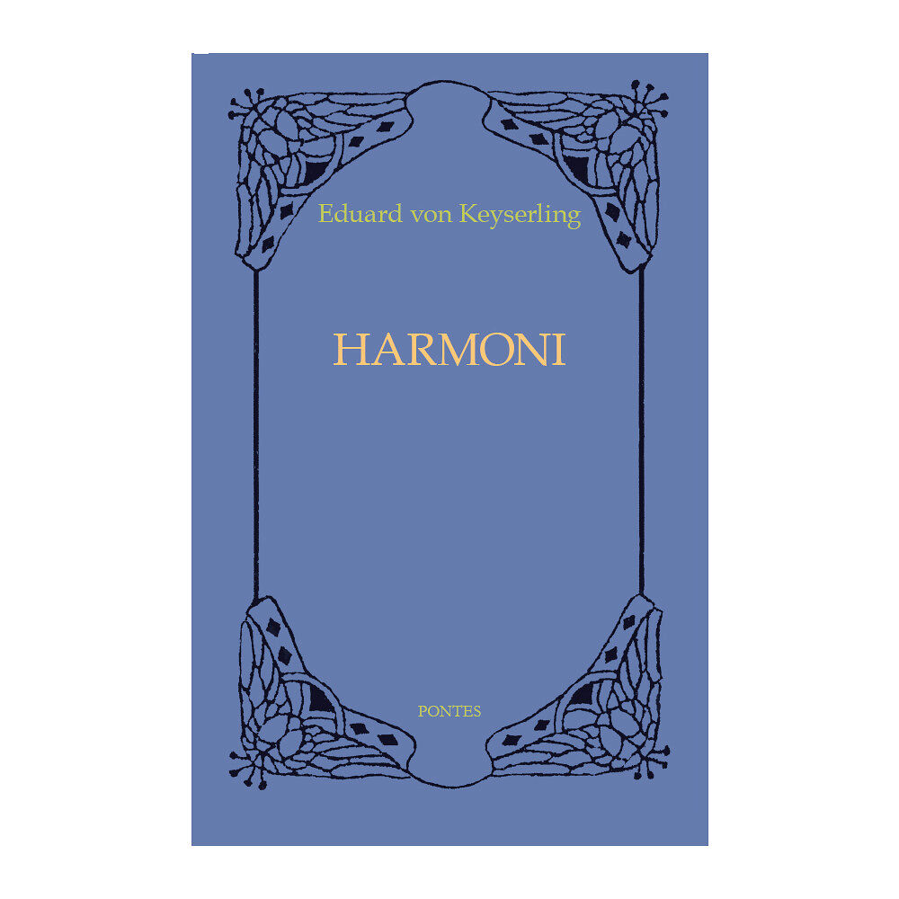 Eduard von Keyserling Harmoni (inbunden)