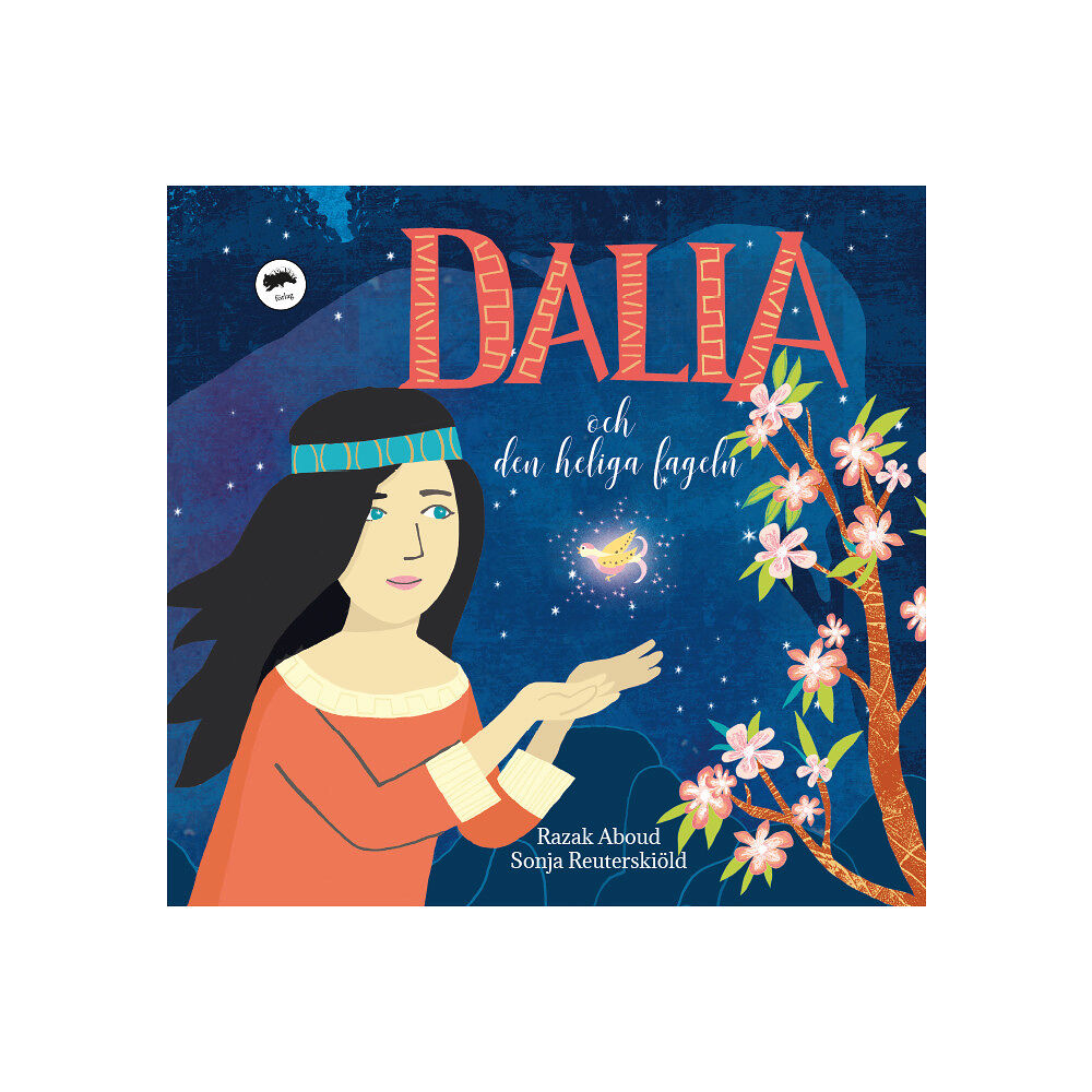 Vombat Förlag Dalia och den heliga fågeln (inbunden)
