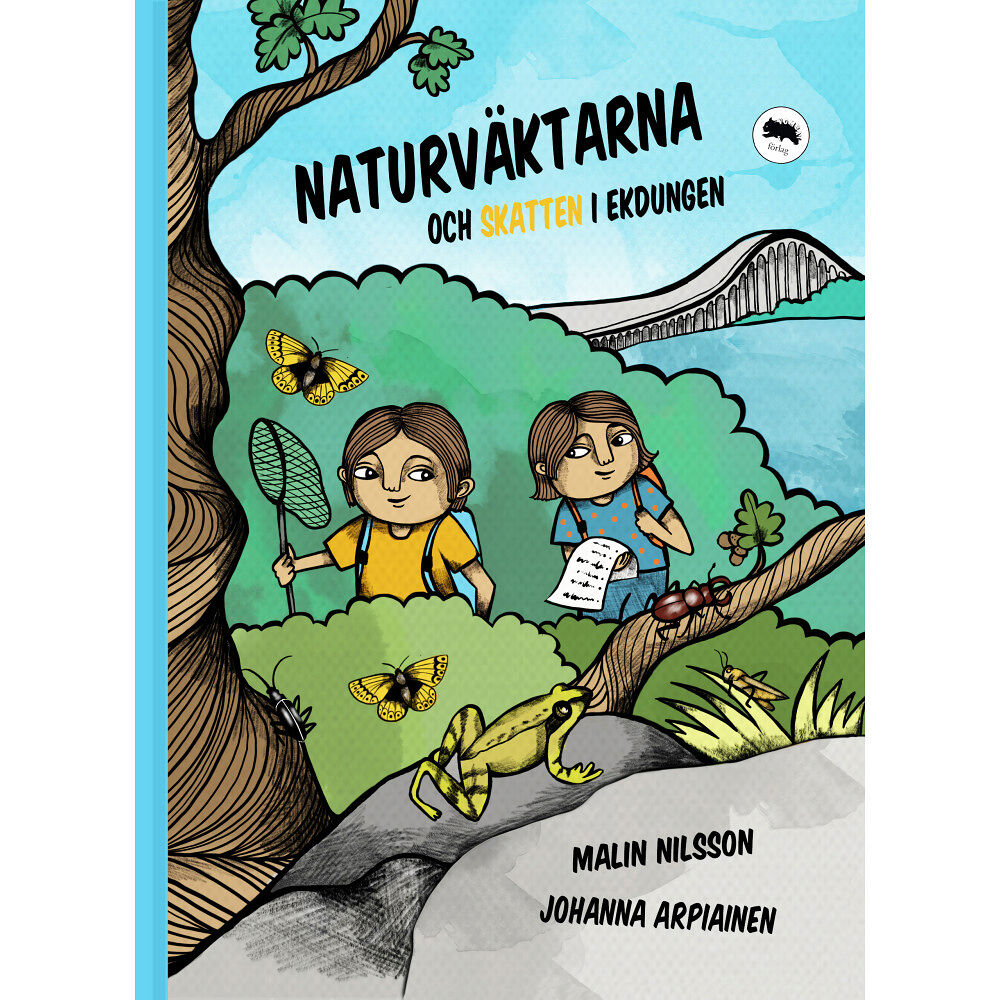 Malin Nilsson Naturväktarna och skatten i Ekdungen (inbunden)