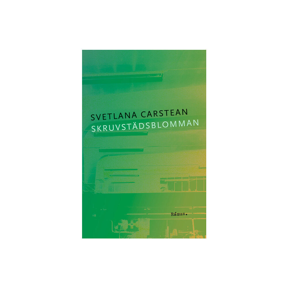Svetlana Carstean Skruvstädsblomman (bok, danskt band)
