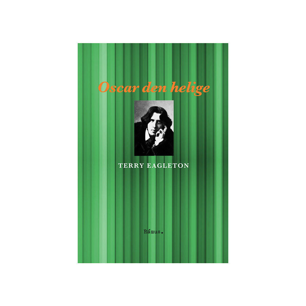 Terry Eagleton Oscar den helige (inbunden)