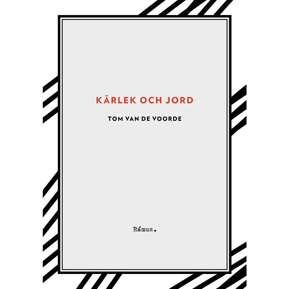 Tom Van de Voorde Kärlek och jord (bok, danskt band)