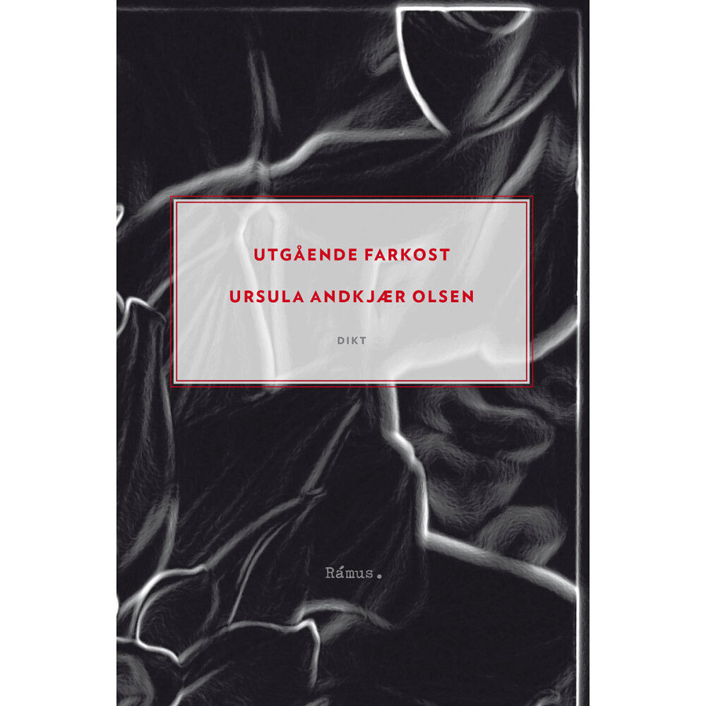 Ursula Andkjær Olsen Utgående farkost (bok, danskt band)