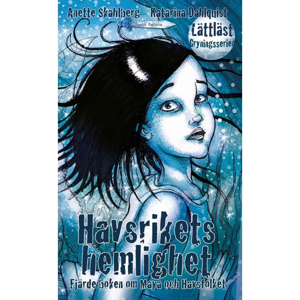 Sagolikt Bokförlag Havsrikets hemlighet : fjärde boken om Maya och Havsfolket (häftad)