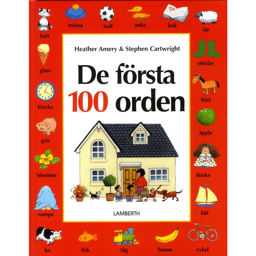 Heather Amery De första 100 orden (inbunden)