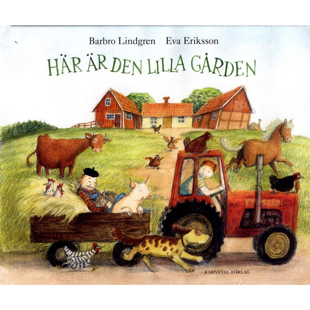 Barbro Lindgren Här är den lilla gården (inbunden)