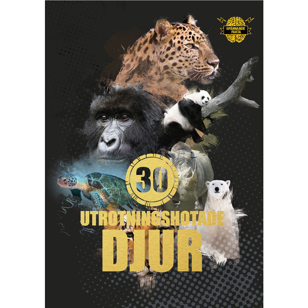Illugi Jökulsson 30 utrotningshotade djur (inbunden)