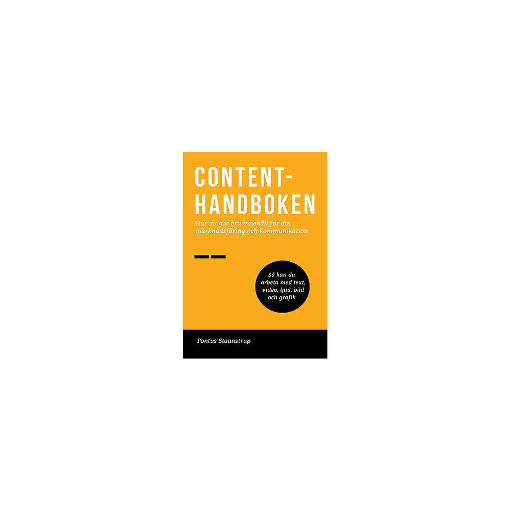 Pontus Staunstrup Contenthandboken (bok, kartonnage)
