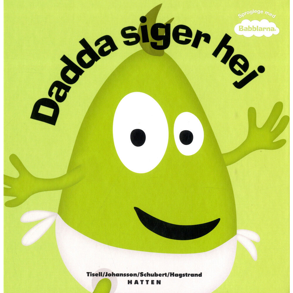 Anneli Tisell Dadda siger hej (inbunden, dan)