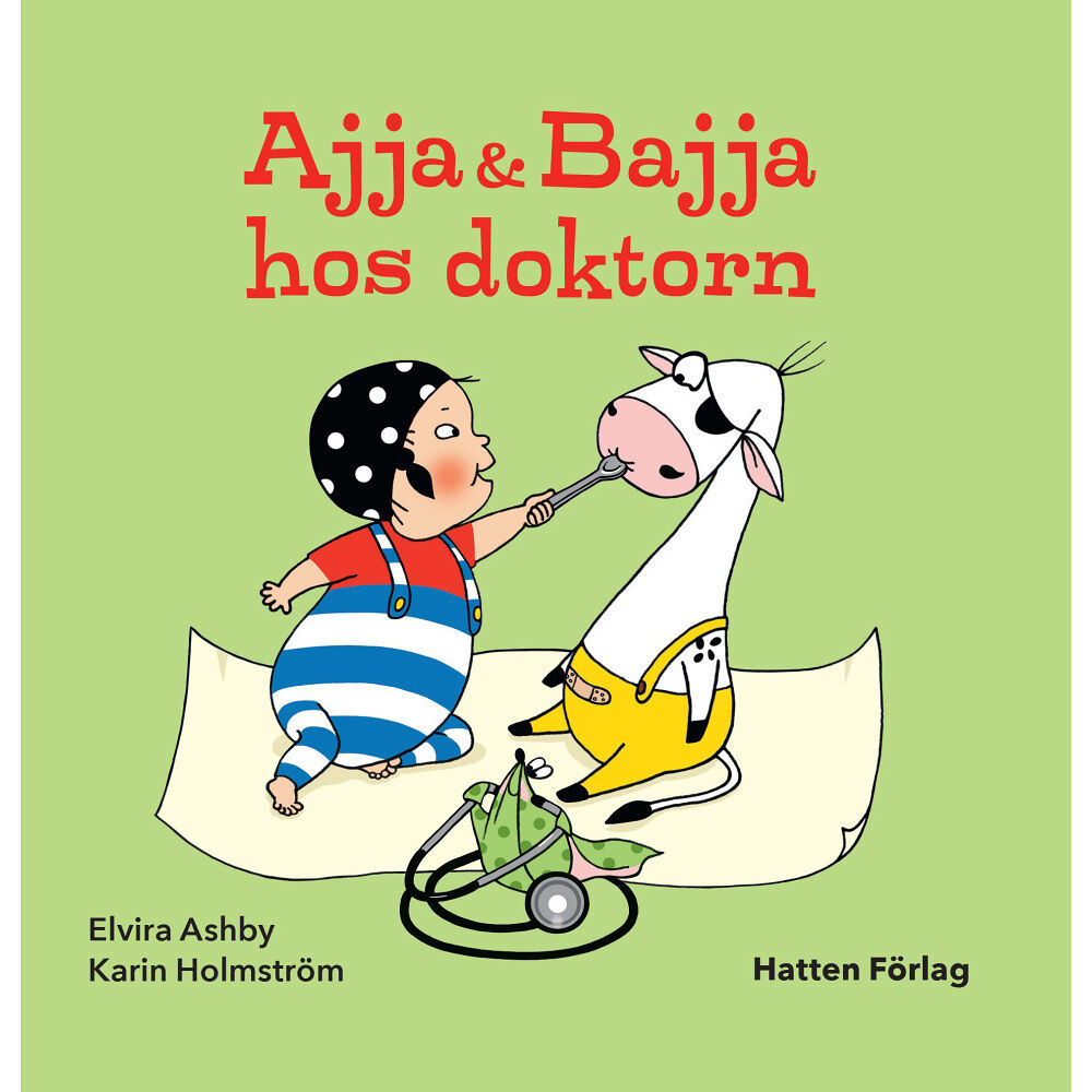 Elvira Ashby Ajja & Bajja hos doktorn (inbunden)