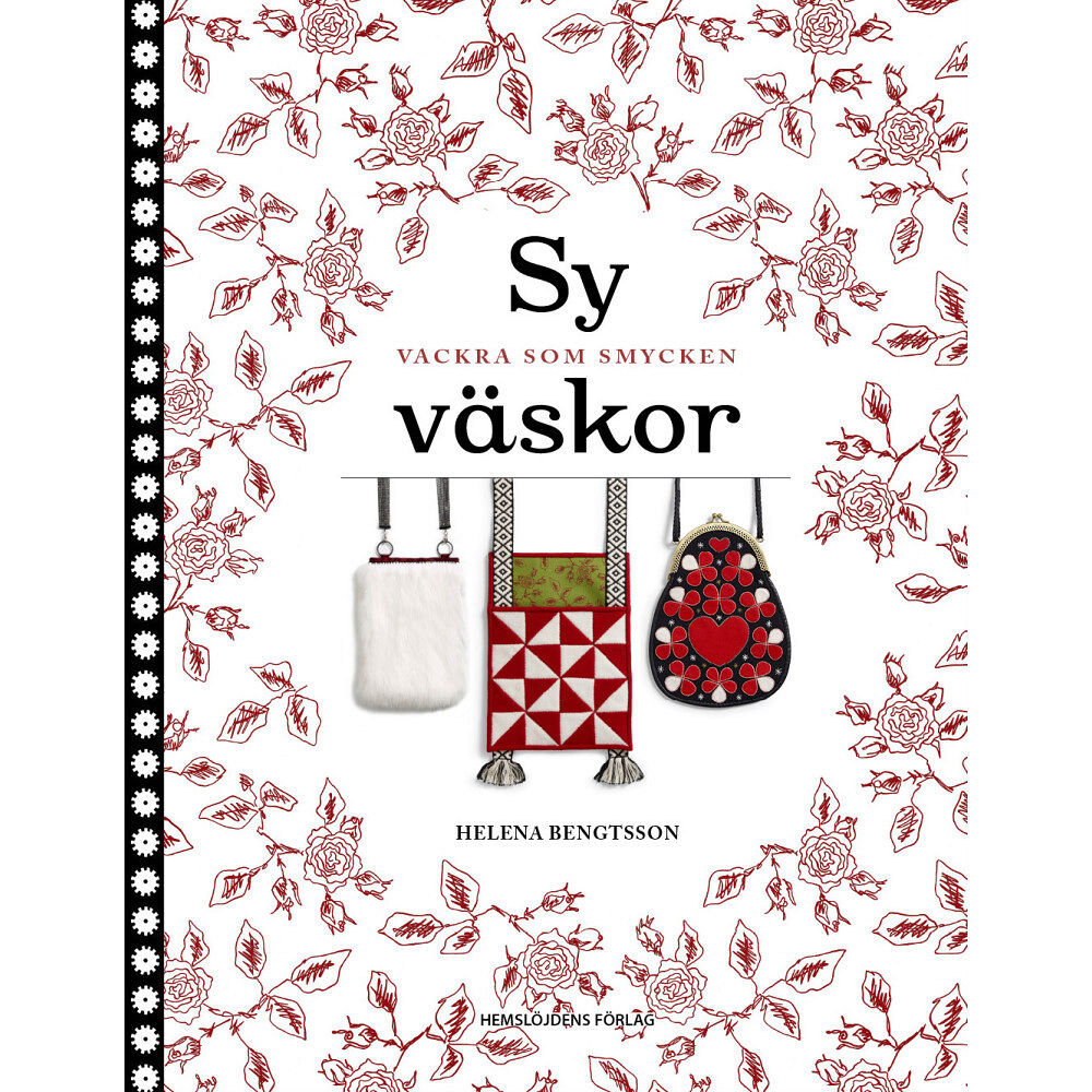 Helena Bengtsson Sy väskor : vackra som smycken (inbunden)