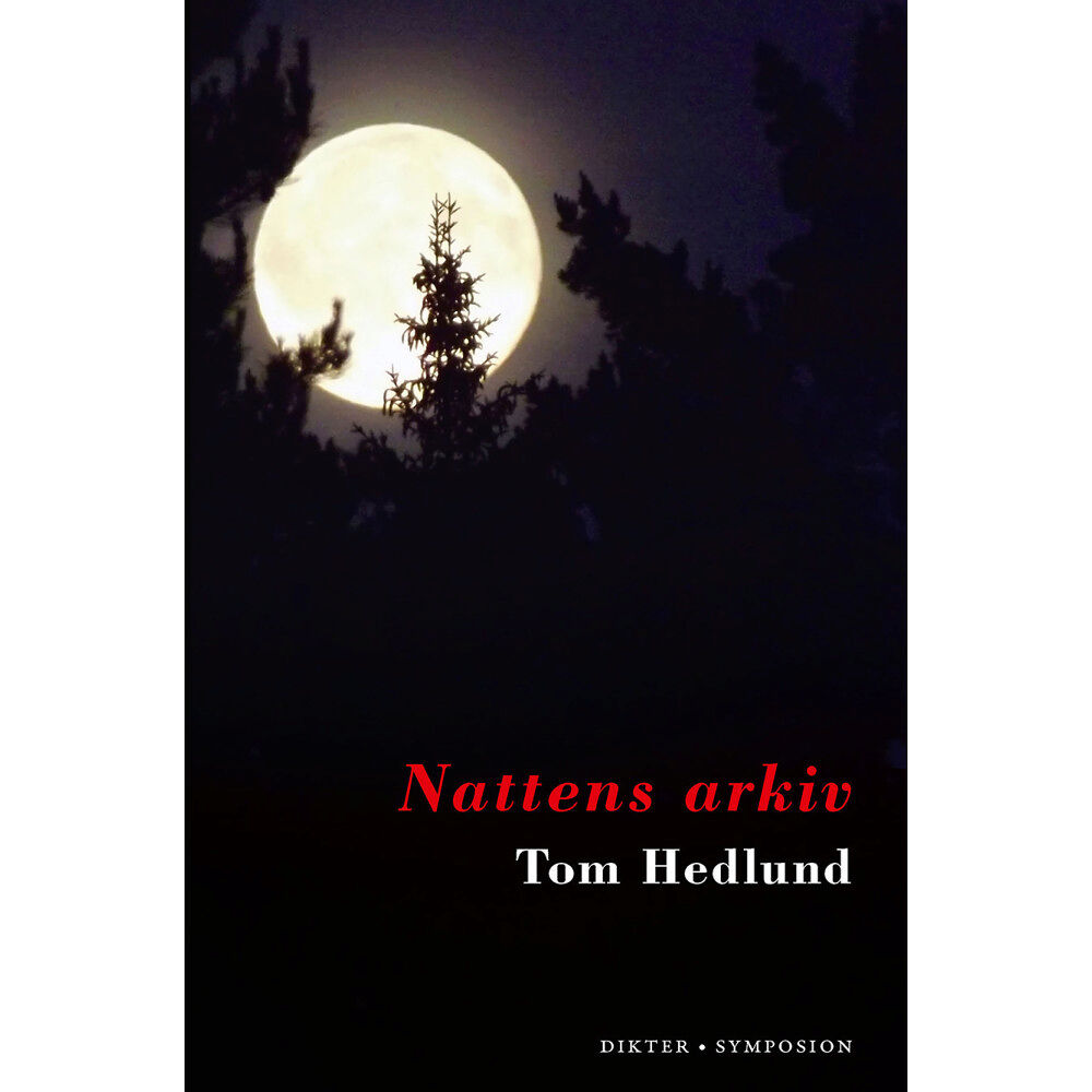 Tom Hedlund Nattens arkiv (häftad)