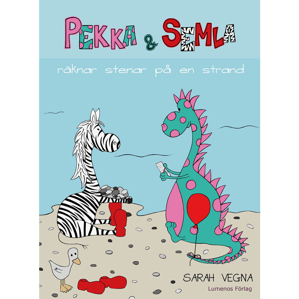 Sarah Vegna Pekka & Semla räknar stenar på en strand (inbunden)
