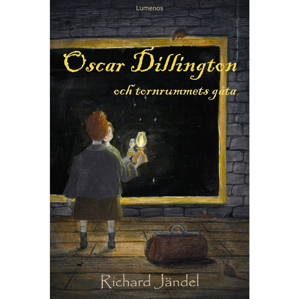 Richard Jändel Oscar Dillington och tornrummets gåta (inbunden)