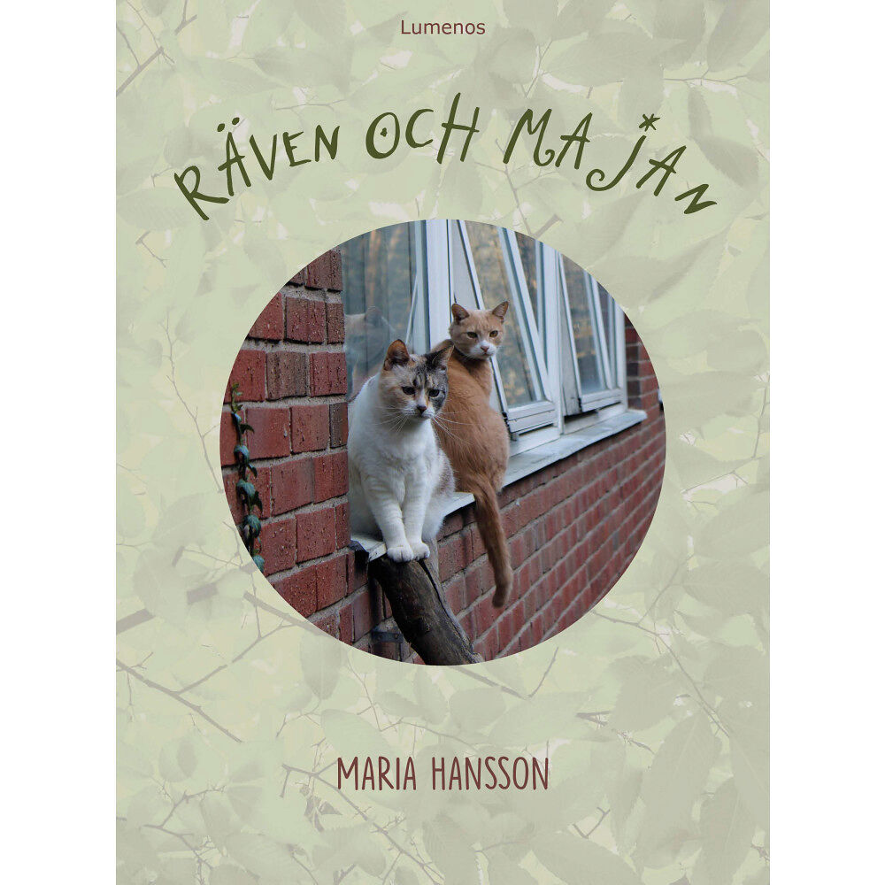 Maria Hansson Räven och Majan (inbunden)