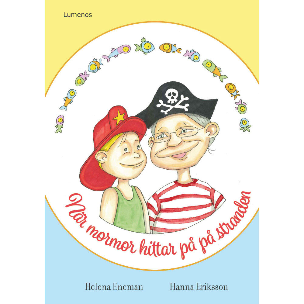Helena Eneman När mormor hittar på på stranden (inbunden)