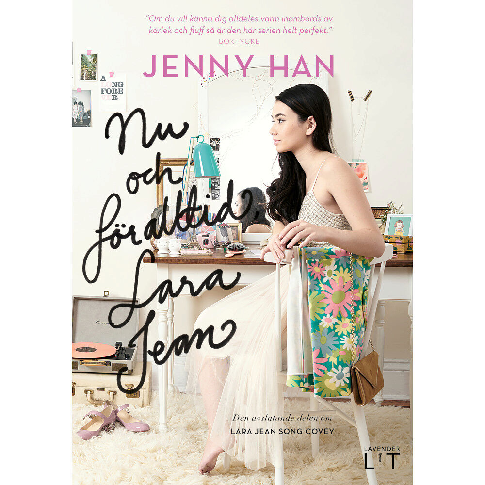 Jenny Han Nu och för alltid, Lara Jean (inbunden)