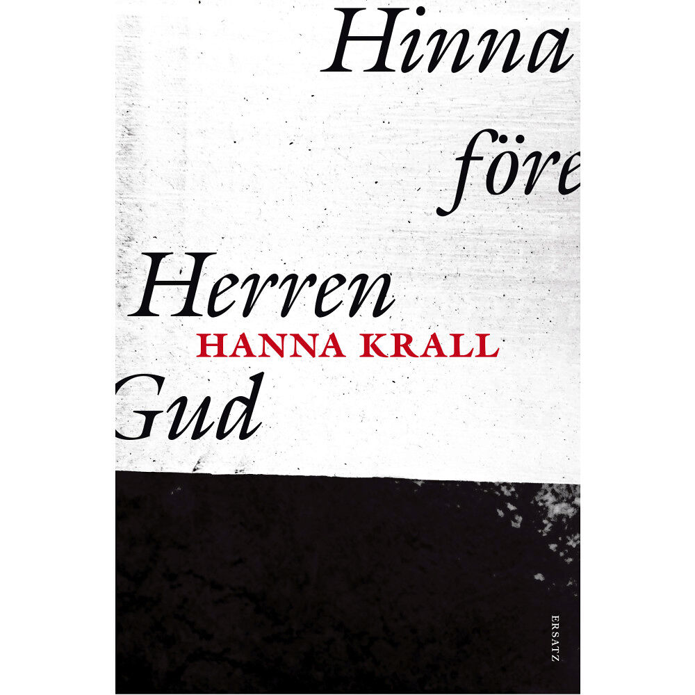 Hanna Krall Hinna före Herren Gud (inbunden)
