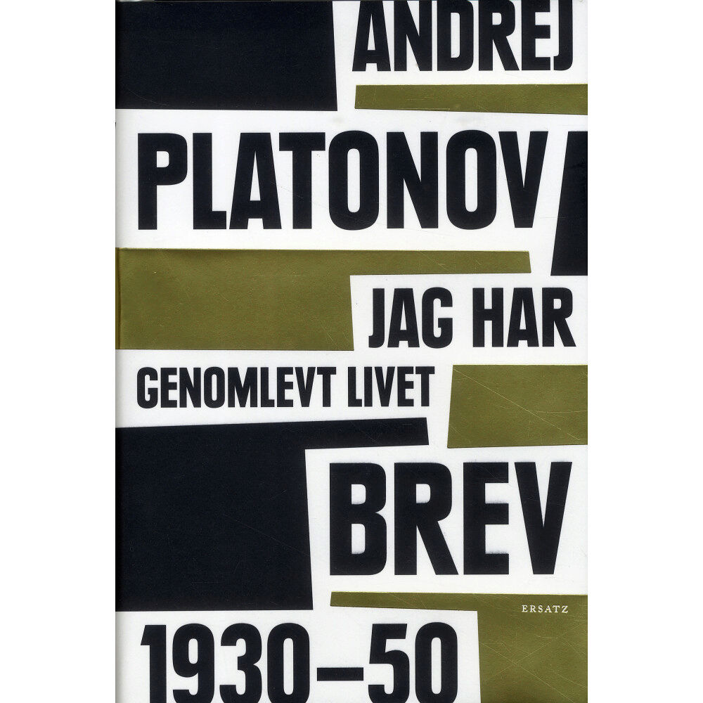 Andrej Platonov Jag har genomlevt livet (inbunden)