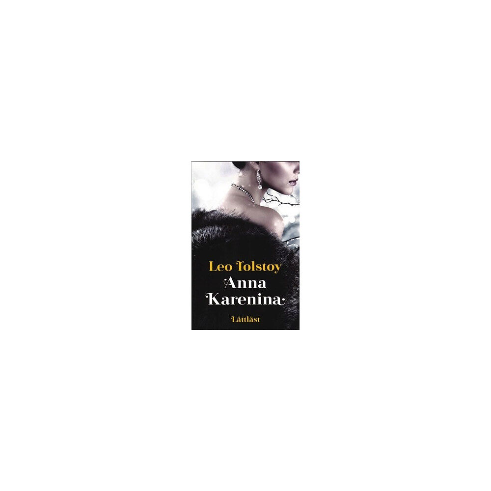Leo Tolstoy Anna Karenina (lättläst) (häftad)
