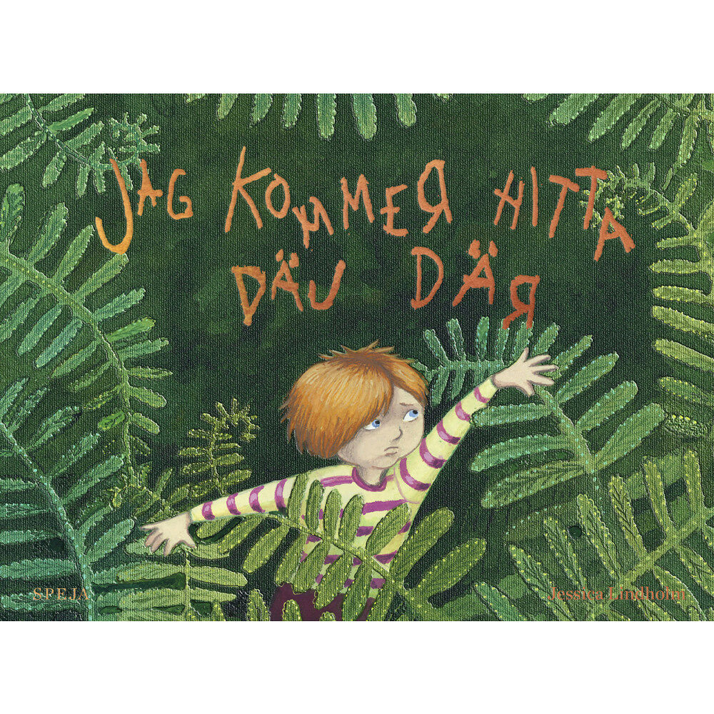 Jessica Lindholm Jag kommer hitta däj där (inbunden)