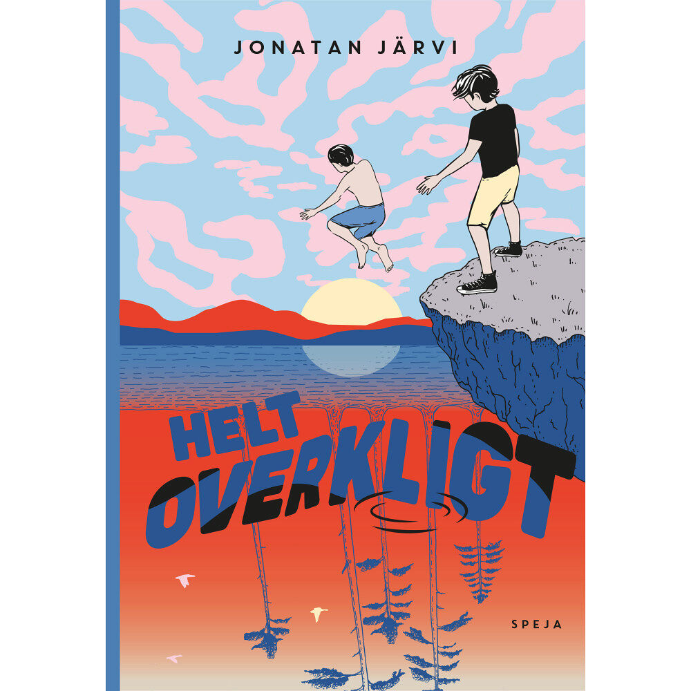 Jonatan Järvi Helt overkligt (inbunden)