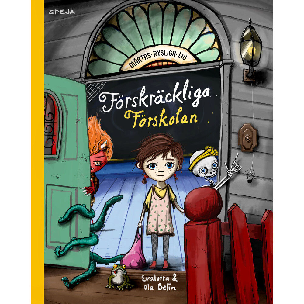 Evalotta Belin Förskräckliga Förskolan (inbunden)