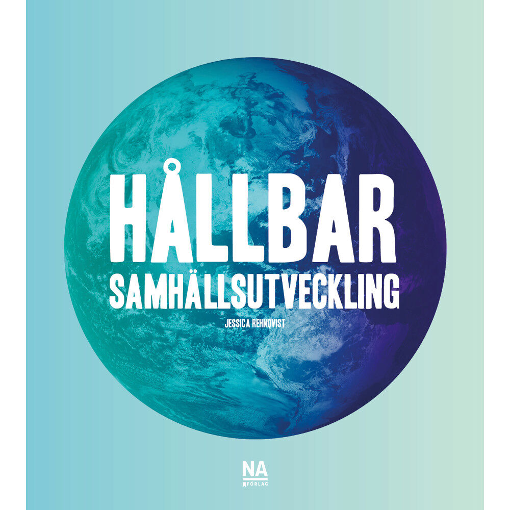 Jessica Rehnqvist Hållbar samhällsutveckling (häftad)