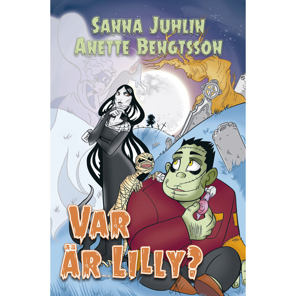 Sanna Juhlin Var är Lilly? (inbunden)