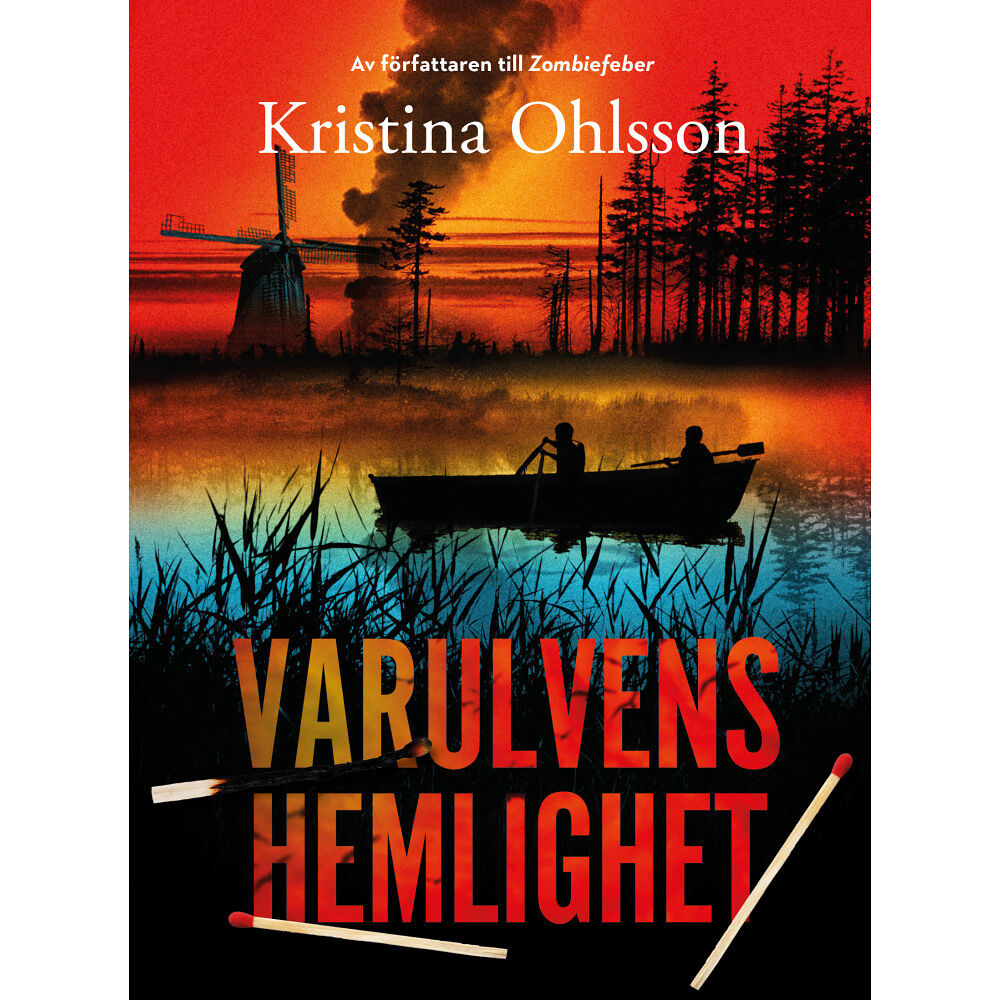 Kristina Ohlsson Varulvens hemlighet (inbunden)