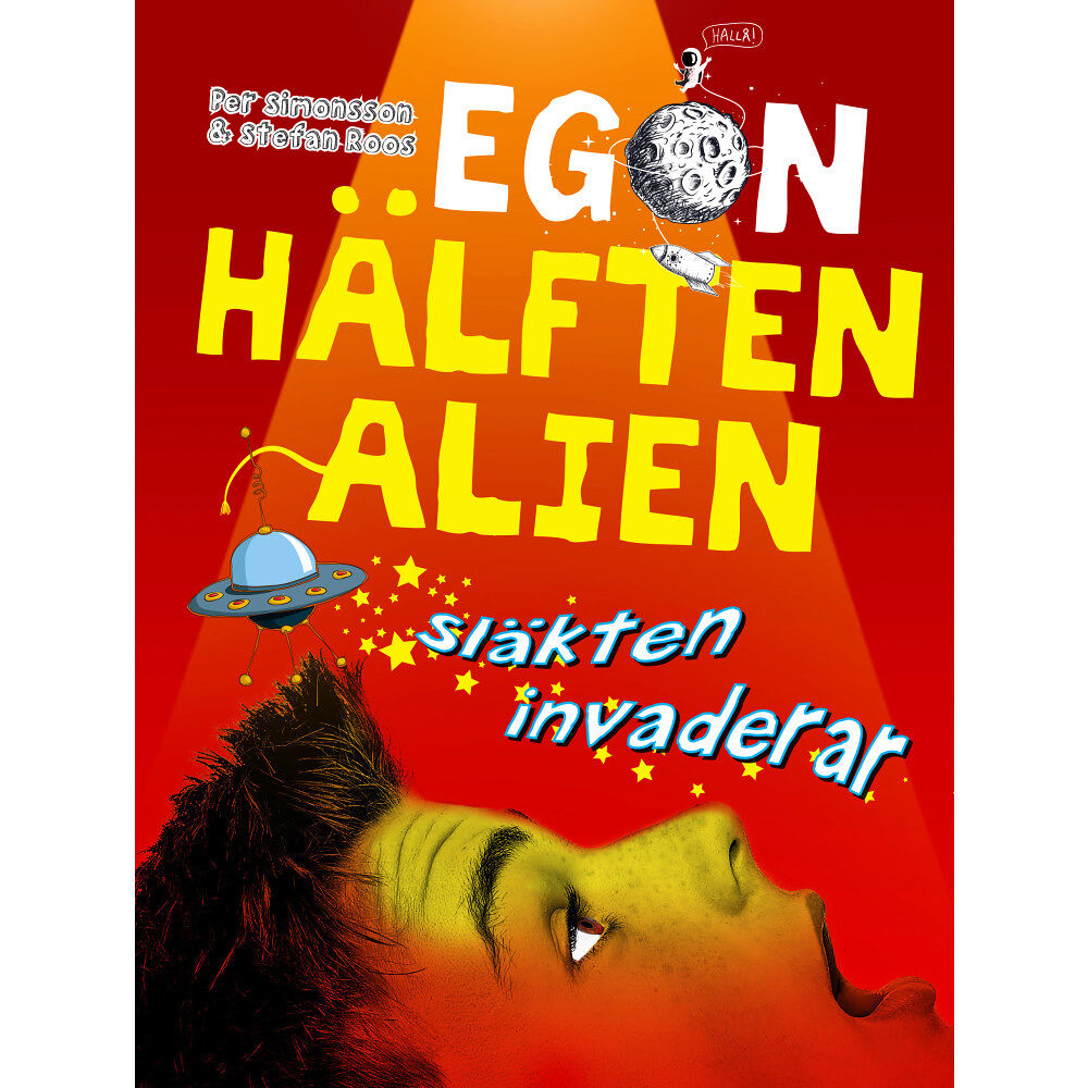 Per Simonsson Egon : släkten invaderar (inbunden)