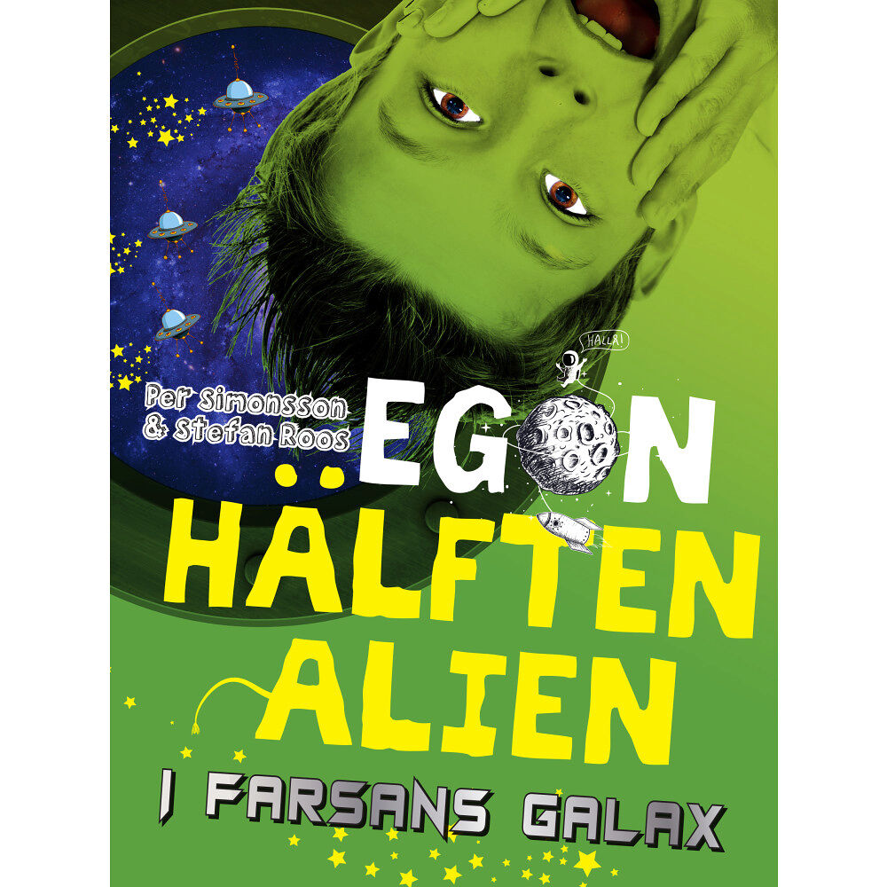 Per Simonsson Egon : i farsans galax (inbunden)