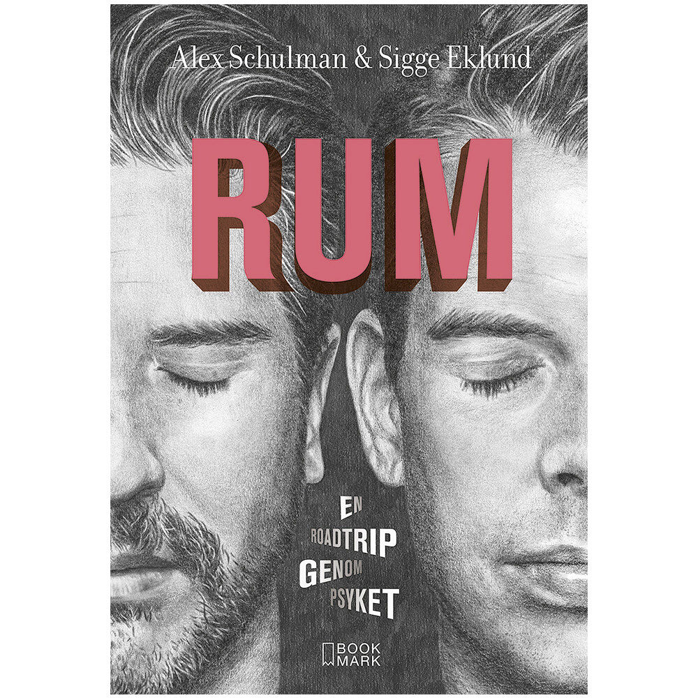 Alex Schulman Rum : en roadtrip genom psyket (inbunden)