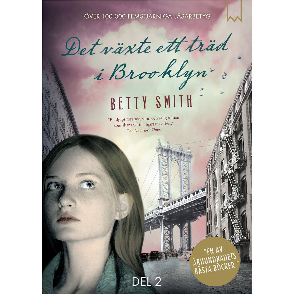 Betty Smith Det växte ett träd i Brooklyn. Del 2 (inbunden)