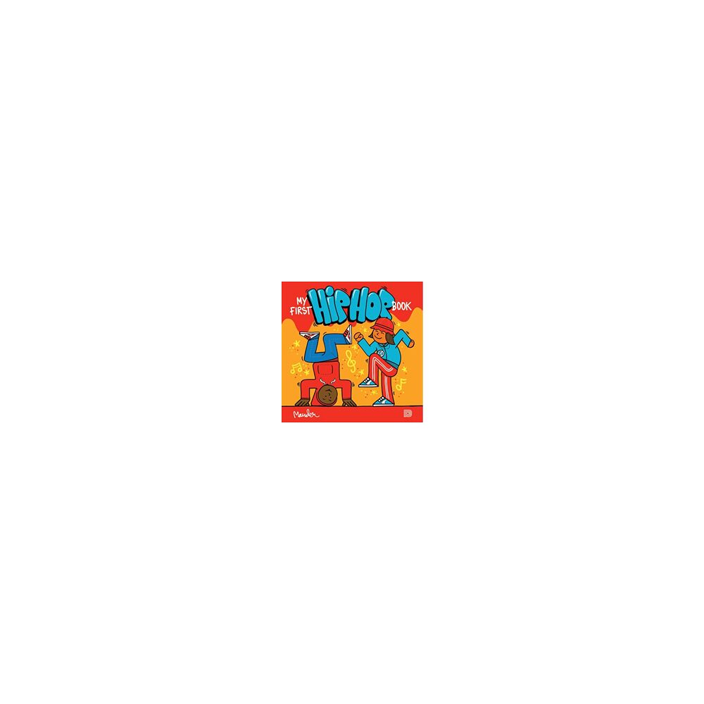 Martin Ander My First Hip Hop Book (inbunden, eng)