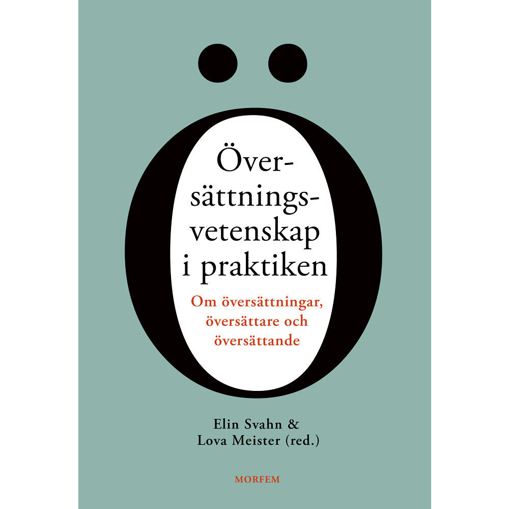 Lova Meister Översättningsvetenskap i praktiken (häftad)