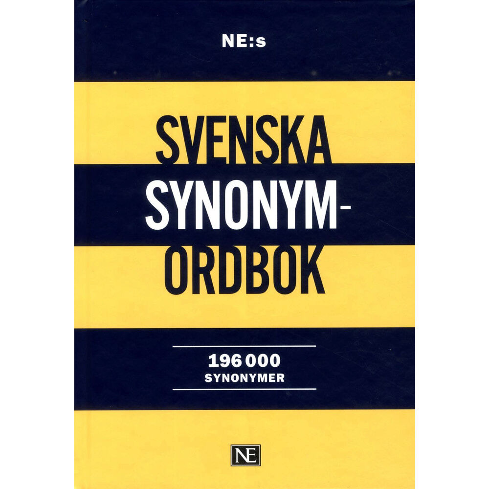 NE Nationalencyklopedin NE:s svenska synonymordbok : 196 000 synonymer (inbunden)