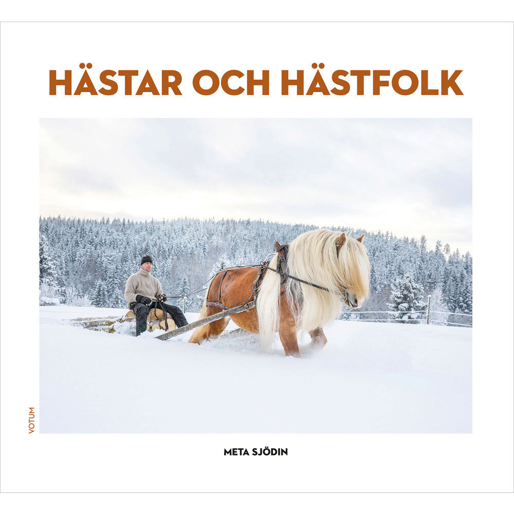 Meta Sjödin Hästar och hästfolk (inbunden)