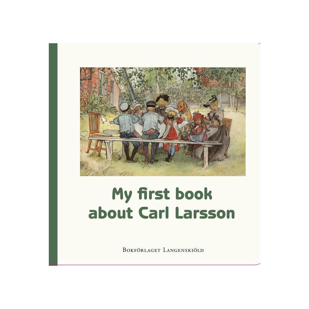 Susanne Hamilton My first book about Carl Larsson (bok, board book, eng)