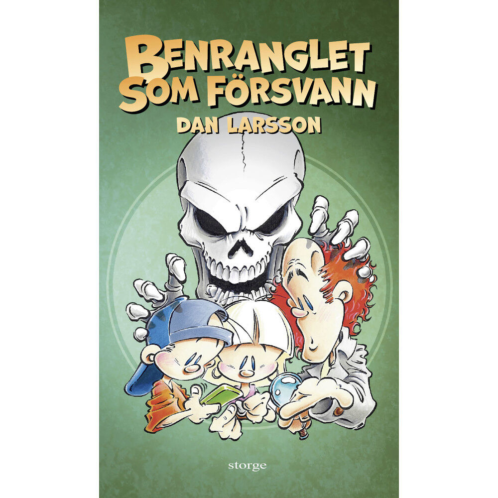 Dan Larsson Benranglet som försvann (inbunden)