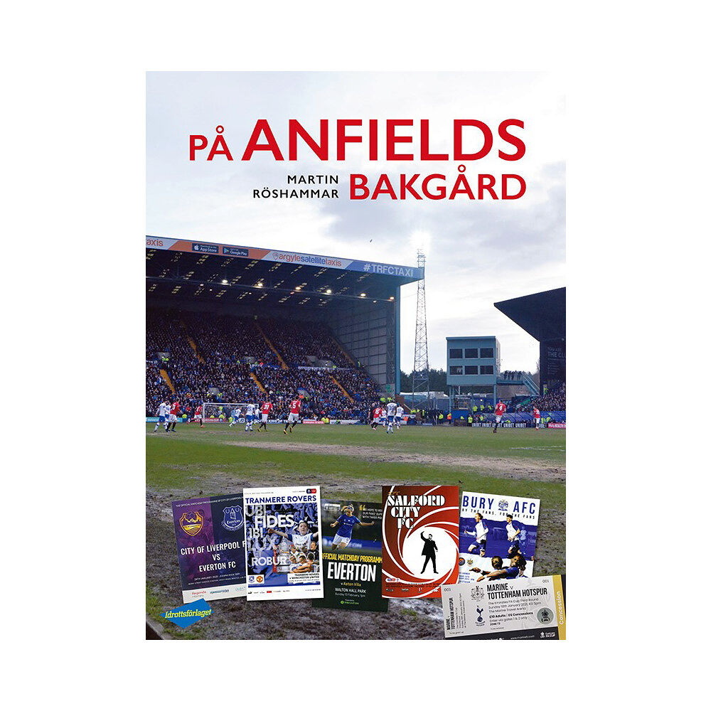 Martin Röshammar På Anfields bakgård (inbunden)