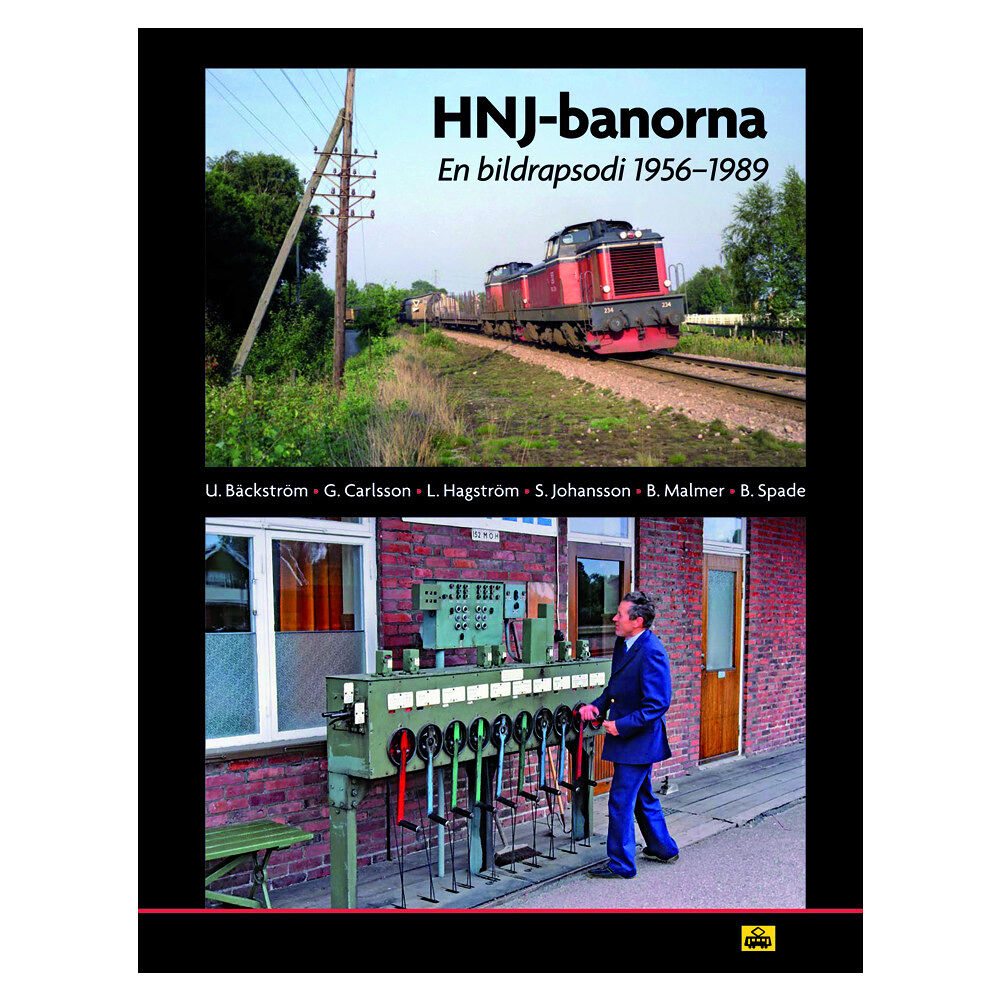 Trafik-Nostalgiska Förlaget HNJ-banorna : en bildrapsodi 1956-1989 (inbunden)