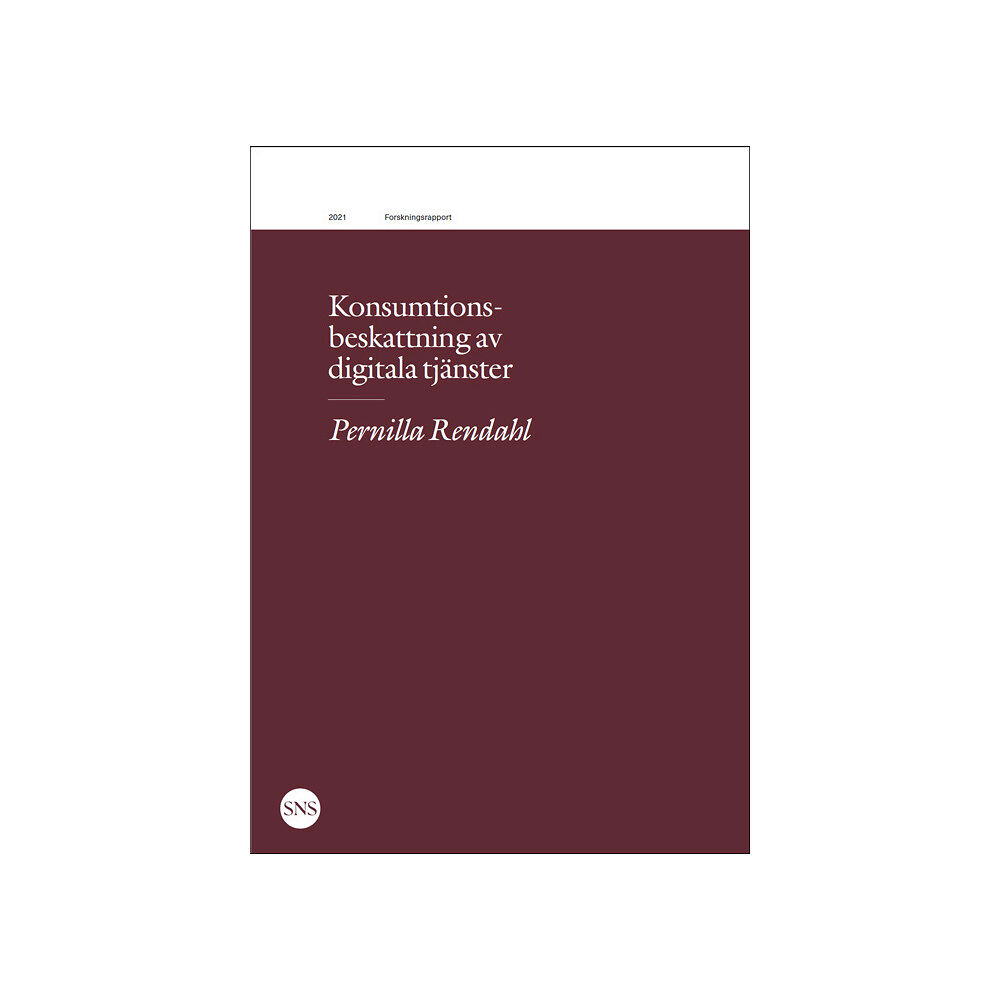 Pernilla Rendahl Konsumtionsbeskattning av digitala tjänster (häftad)