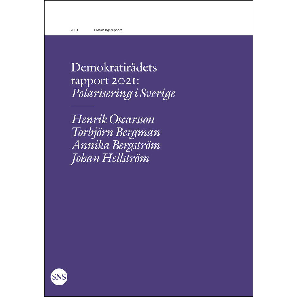 Henrik Oscarsson Polarisering i Sverige (häftad)