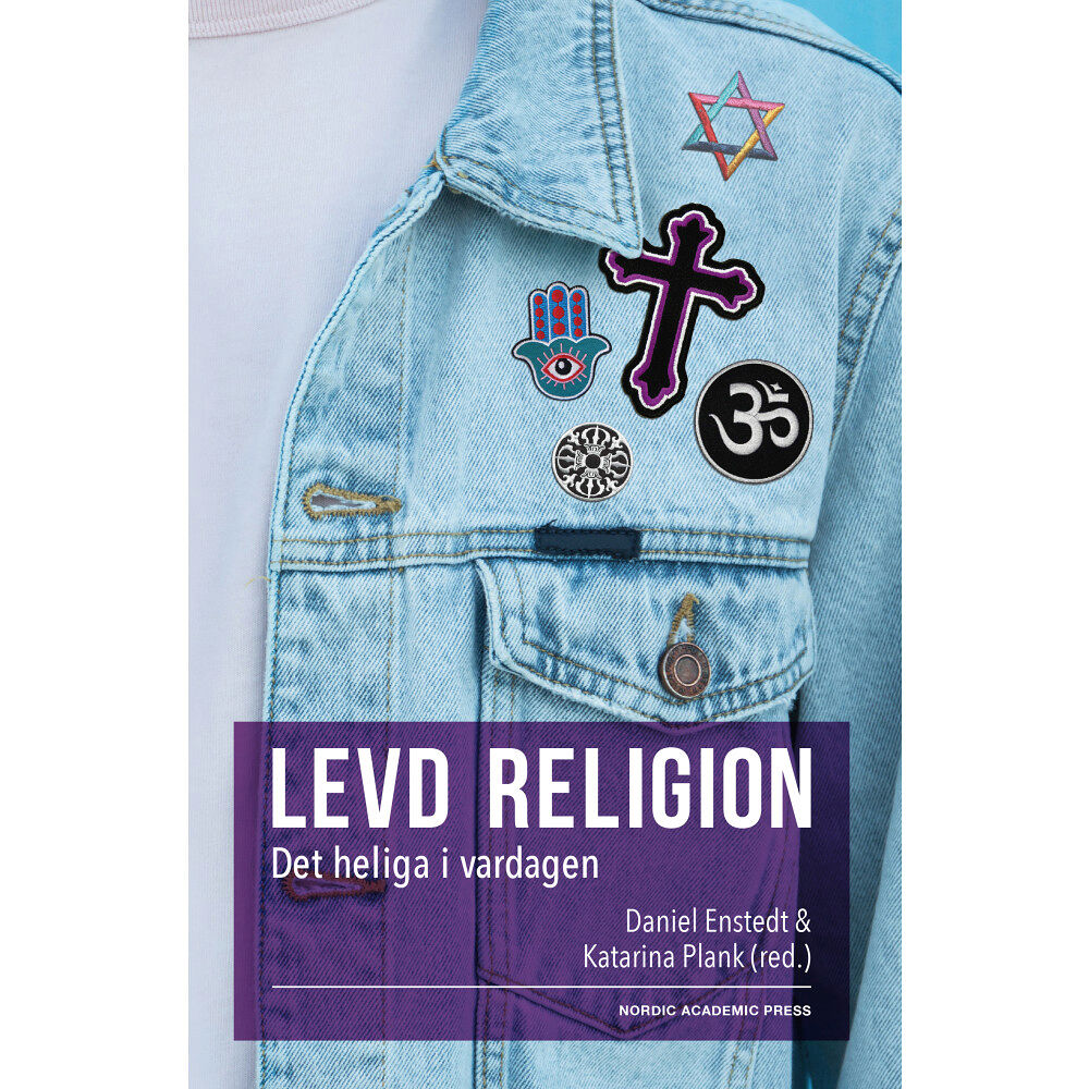 Katarina Plank Levd religion : det heliga i vardagen (inbunden)