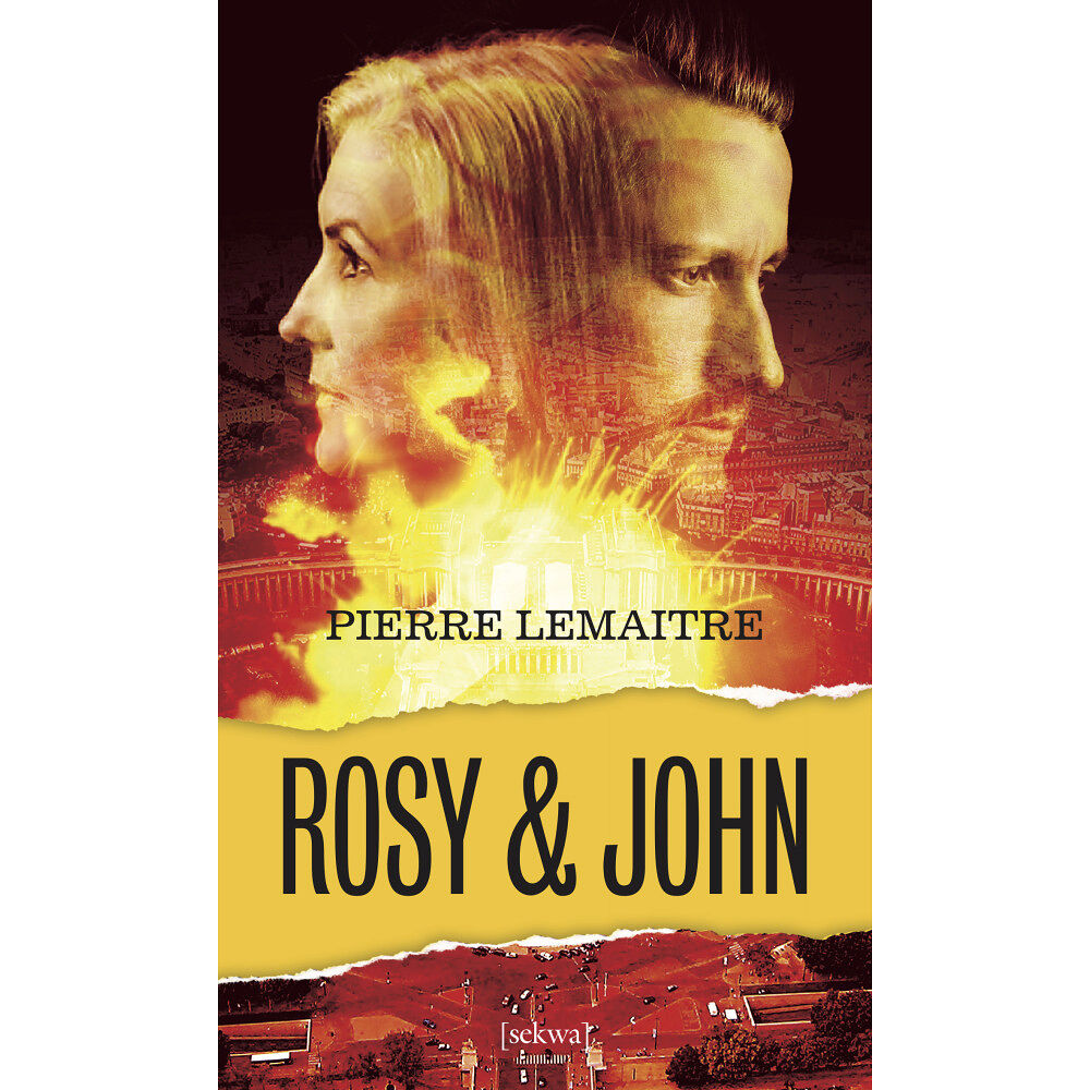 Pierre Lemaitre Rosy & John (pocket)
