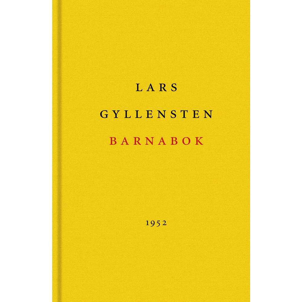 Lars Gyllensten Barnabok : romantiska artefakter (inbunden)