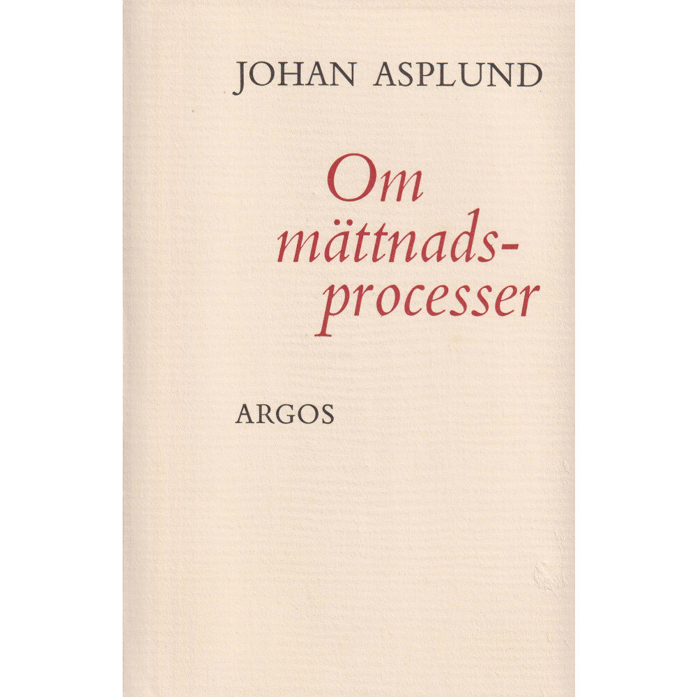 Johan Asplund Om mättnadsprocesser (häftad)