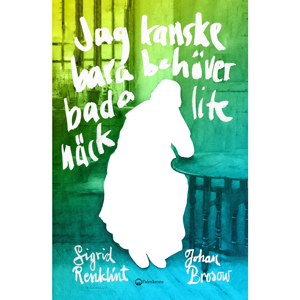 Sigrid Renklint Jag kanske bara behöver bada lite näck (bok, danskt band)