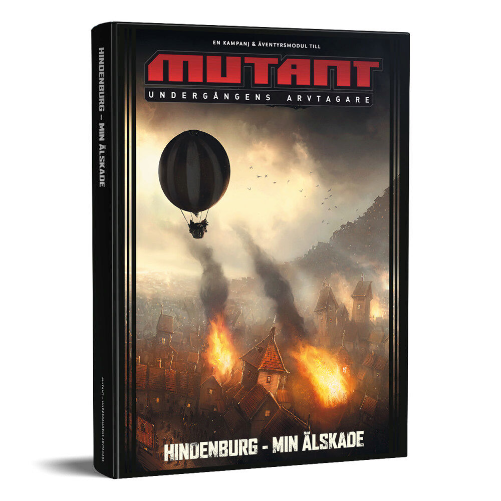 Mattias Johnsson Mutant: Undergångens arvtagare. Hindenburg - min älskade (inbunden)